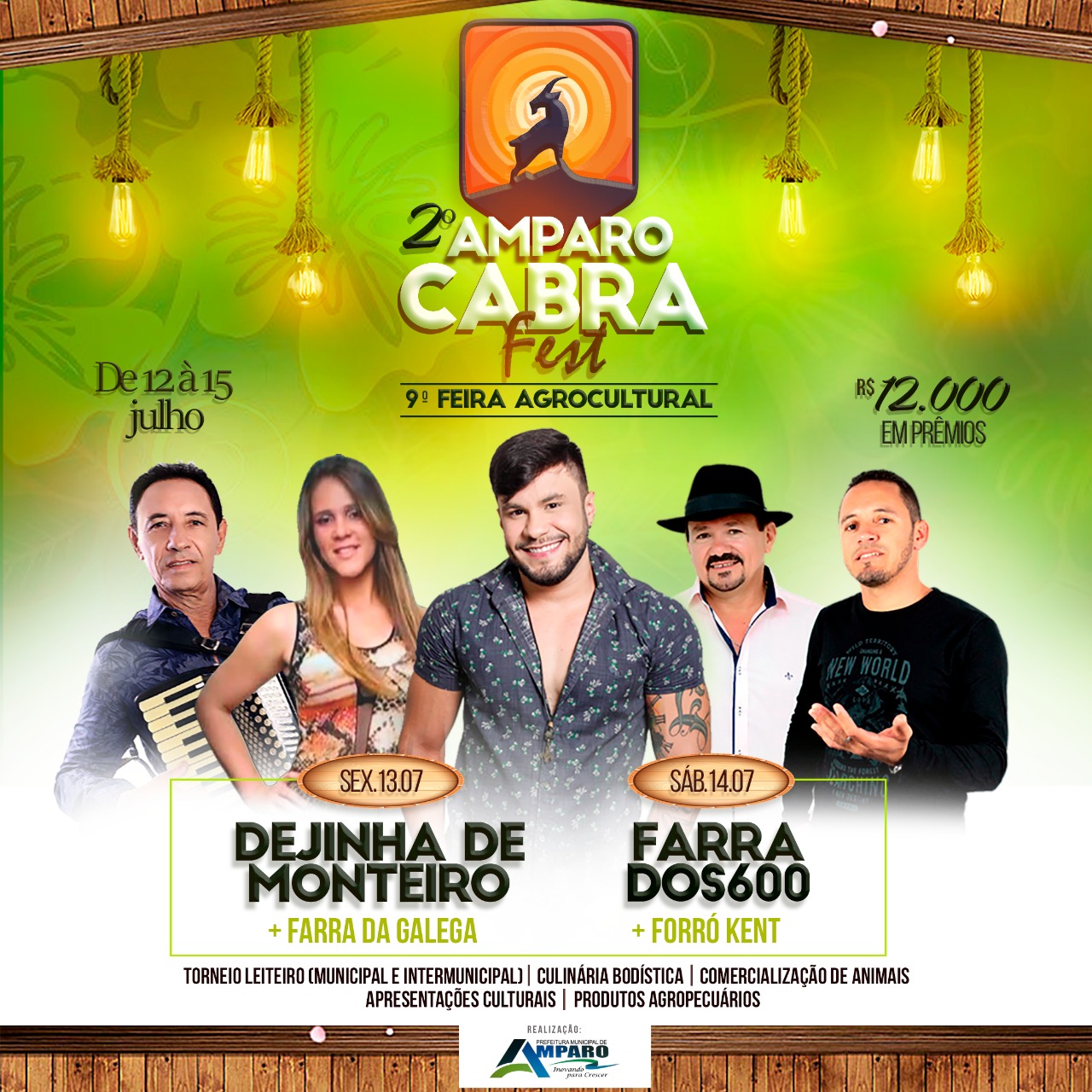 Forró Kent e Farra dos 600 são atrações deste sábado da 2ª edição do Amparo Cabra Fest