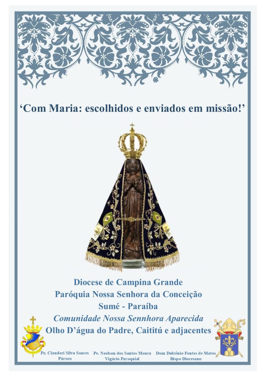 Tem início hoje festa de padroeira da Comunidade Olho d’Água do Padre, Caititú e adjacentes