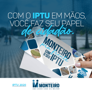 Prefeitura de Monteiro prorroga prazo para pagamento do IPTU com desconto de 20%