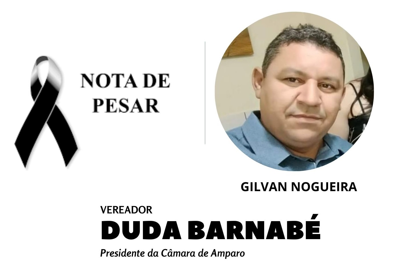 Amparo: Vereador Duda Barnabé emite nota de pesar pelo falecimento de Gilvan Nogueira