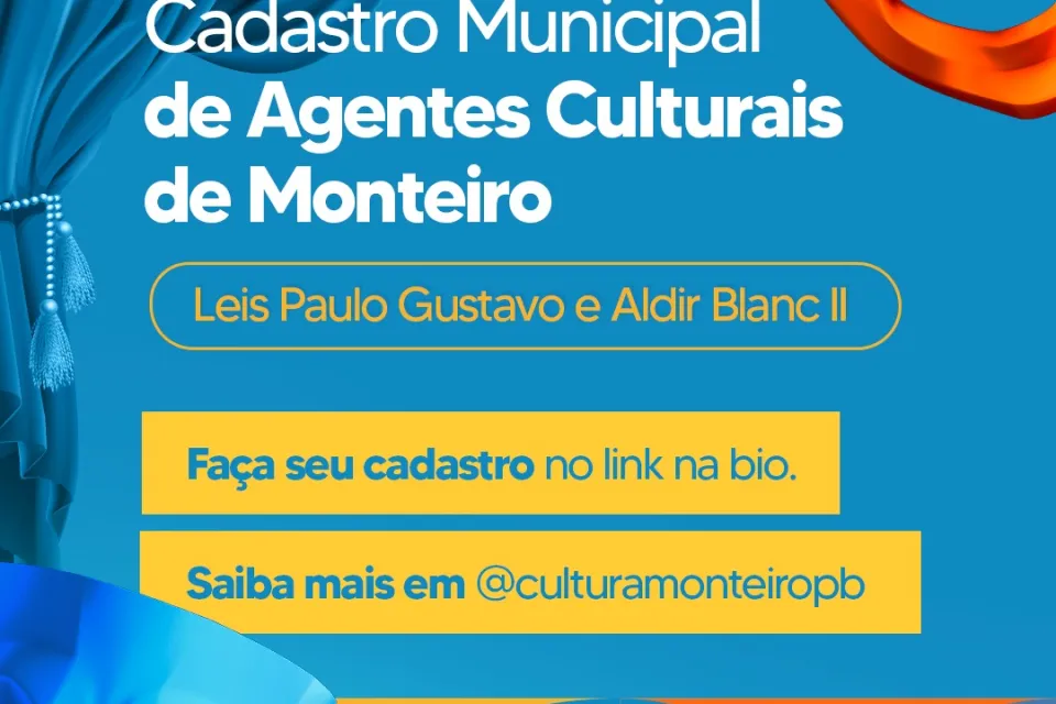 Prefeitura de Monteiro inicia cadastro de Artistas e agentes culturais