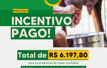 Prefeitura de Prata paga R$6.197,80 de incentivo aos produtores referente ao mês de maio