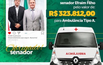 Município da Prata recebe emenda de Efraim Filho para aquisição de ambulância