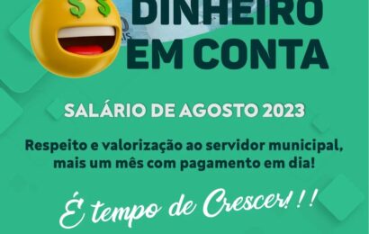 Dinheiro no Bolso: Prefeitura de Camalaú realiza pagamento antecipado de servidores referente ao mês de agosto