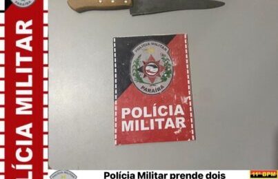 Polícia Militar prende dois indivíduos envolvidos em briga com arma branca na cidade de Monteiro