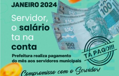 Prefeitura de Camalaú realiza pagamento antecipado dos servidores em janeiro