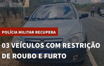 NO CARIRI: Polícia Militar recupera 03 veículos com restrição de roubo