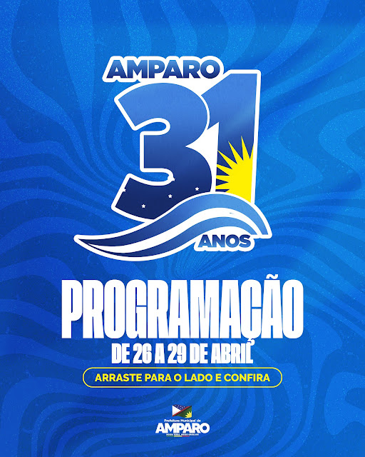 Prefeitura de Amparo divulgou programação completa dos 31 anos de Emancipação Política