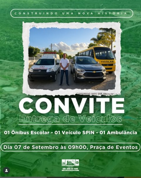 Prefeito Márcio Leite fará entrega de novos veículos em São João do Tigre no dia 7 de setembro