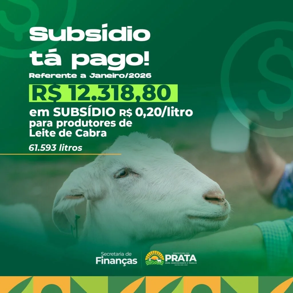 Prefeitura da Prata paga mais de R$ 12 mil em subsídio para produtores de leite de cabra